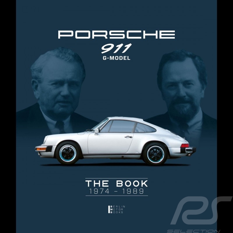 Buch Porsche 911 G-Model The Book 1974-1989