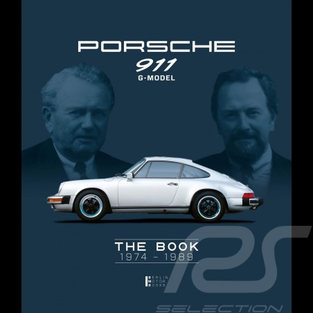 Buch Porsche 911 G-Model The Book 1974-1989