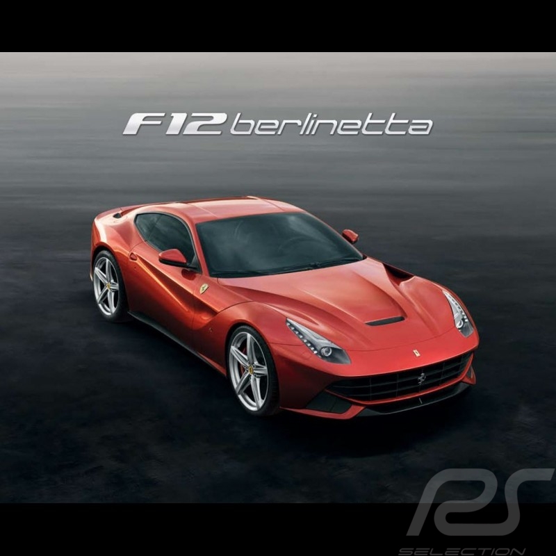 Brochure Ferrari F12 Berlinetta 2012 en Italien Anglais 95993373