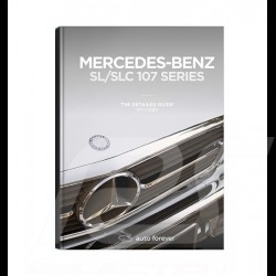 Livre book buch Mercedes-Benz SL / SLC type 107 - The detailed guide 1971-1989