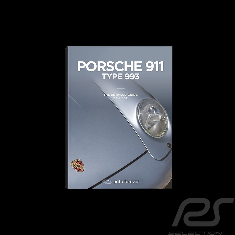 Book Porsche 911 Type 993 - The detailed guide 1993-1998
