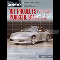 Livre 101 Projects for Your Porsche 911 - 996 and 997 1998-2008