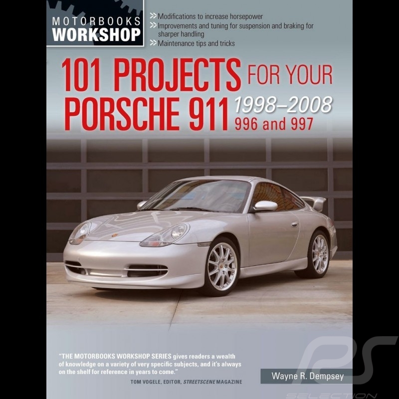 Livre 101 Projects for Your Porsche 911 - 996 and 997 1998-2008
