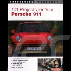 Book 101 Projects for Your Porsche 911 - 1964-1989