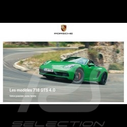 Porsche Brochure 718 GTS 4.0 Votre passion, sans limite 01/2020 in french WSLN2001000430