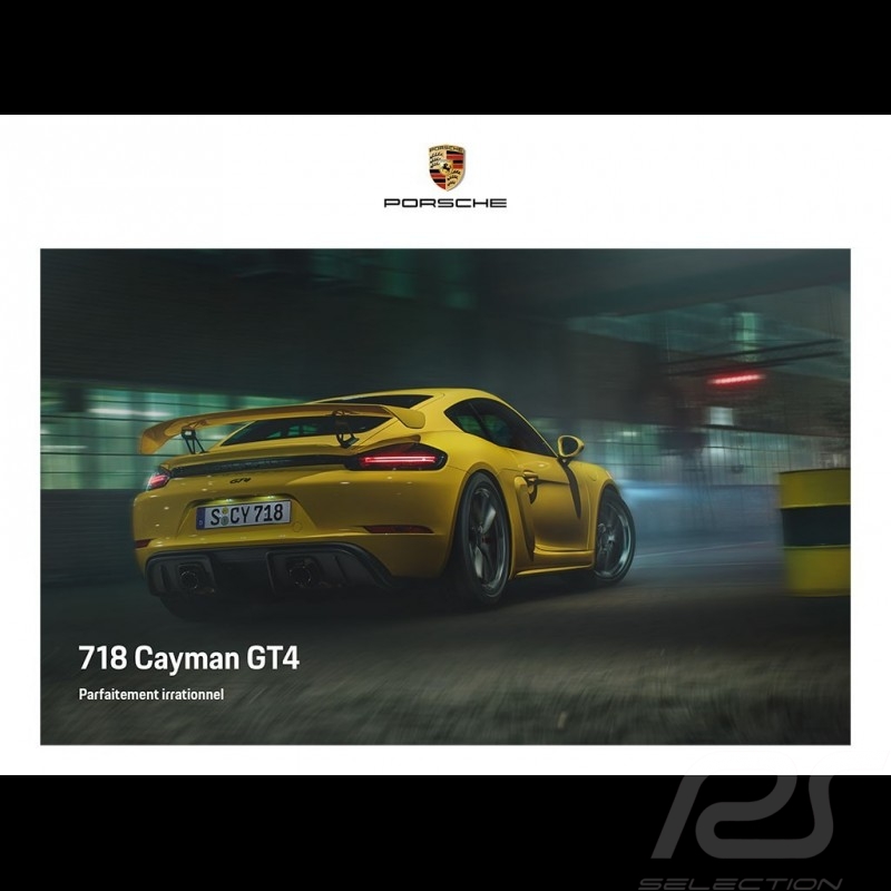 Porsche Broschüre 718 Cayman GT4 Parfaitement irrationnel 06/2019 in Französisch WSLN2001000330