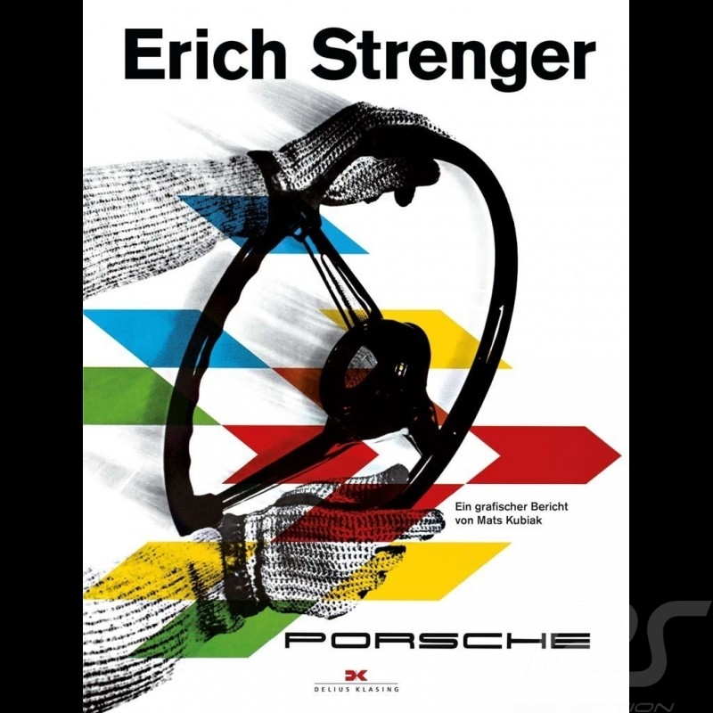 Buch  Erich Strenger and Porsche - Mats Kubiak