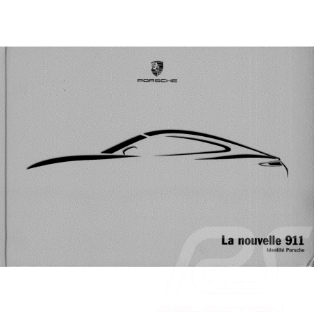 Brochure Porsche La nouvelle 911 Identité Porsche 08/2011 en français WSRC120103S830