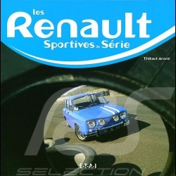 Buch Les Renault sportives de série - Thibaut Amant