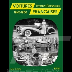 Book Voitures Françaises des Trente Glorieuses 1945-1950 - Xavier Chauvin