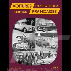Book Voitures Françaises des Trente Glorieuses 1950-1955 - Xavier Chauvin