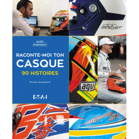 Book Raconte-moi ton casque 90 histoires 2017 - Philippe Jacquemotte