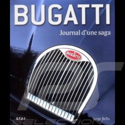 Livre Book buch Bugatti Journal d'une saga - Serge Bellu