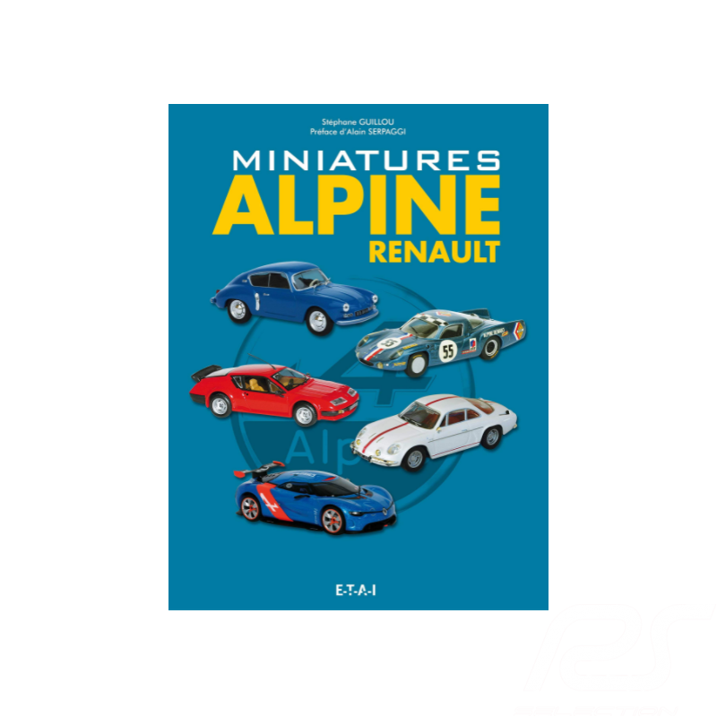 Buch Miniatures Alpine Renault Stéphane Guillou