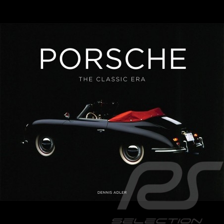 Livre Porsche The Classic Era - Dennis Adler