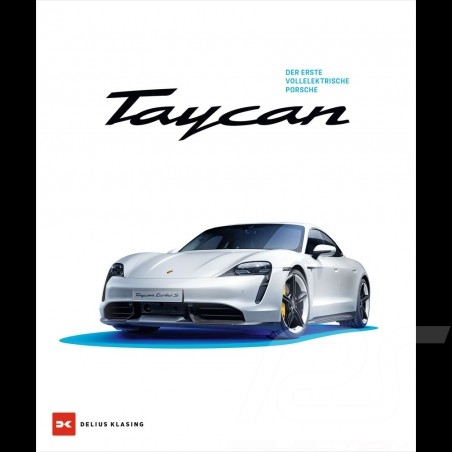 Book Porsche Taycan Der Erste Vollelektrische Porsche - Delius Klasing