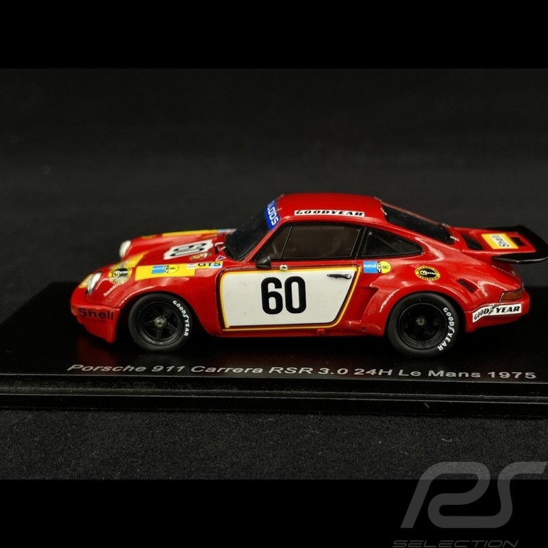 Porsche 911 Carrera RSR 3.0 n°60 24h Le Mans 1975 1/43 Spark S9804 Porsche 911 Carrera RSR 3.0 n°60 24h Le Mans 1975 1/43 Spark S9804