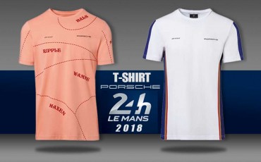T-shirts Porsche Le Mans 2018 - Selection RS - 16/11/18