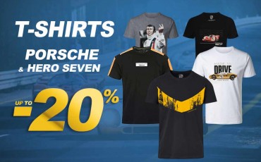 T-shirts Porsche & Hero Seven : Up to -20% - 48h only !