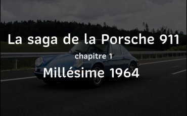 Die Porsche 911 Saga im Miniaturformat - Baujahr 1964