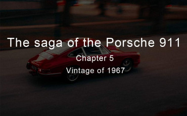 The saga of the Porsche 911 viewed through the medium of model cars - Vintage of 1968