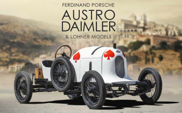 Ferdinand Porsche Austro Daimler & Lohner Models