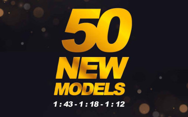 50 New Models 1 : 43 - 1 : 18 - 1 : 12