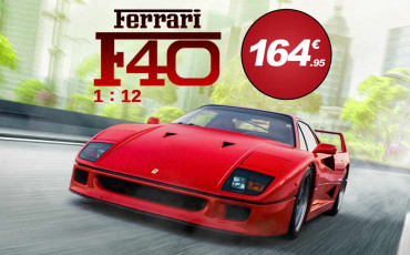 New Ferrari F40 1 : 12 - New Porsche 911 Edith Altitude World Record 1 : 43 & 1 : 18 - New Speedometer Watches